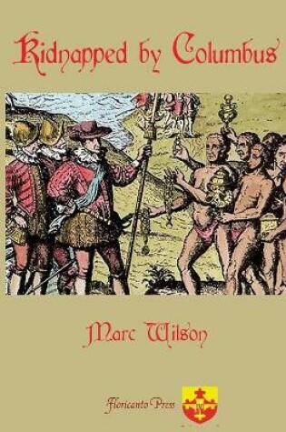 Cover of Kidnapped by Columbus
