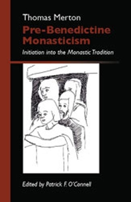 Cover of Pre-Benedictine Monasticism
