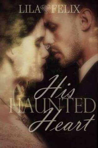 Cover of His Haunted Heart
