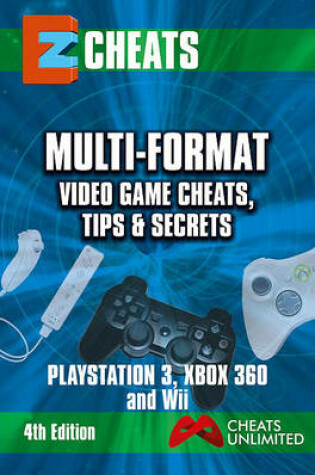 Cover of Multi-Format Video Game Cheats, Tips and Secrets