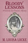 Book cover for Bloody Lessons