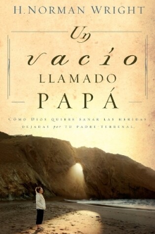 Cover of Un vacío llamado papá