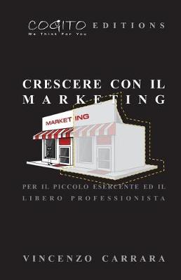 Book cover for Crescere con il Marketing