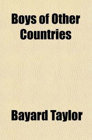 Cover of Boys of Other Countries; Stories for American Boys