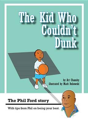 Book cover for The Kid Who Couldn't Dunk