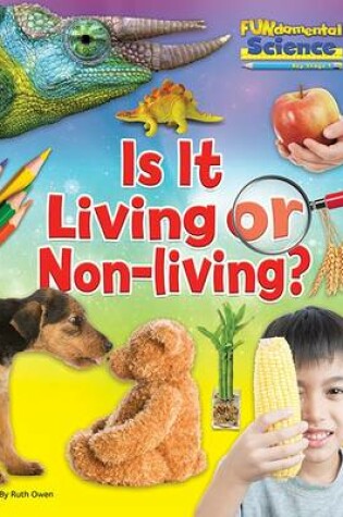 Cover of Is It Living or Non Living?