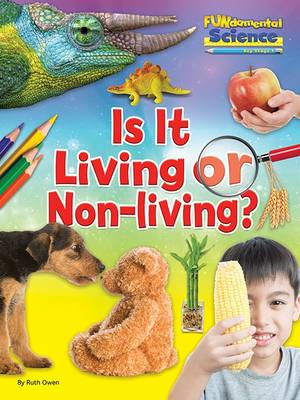 Book cover for Is It Living or Non Living?