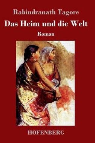 Cover of Das Heim und die Welt