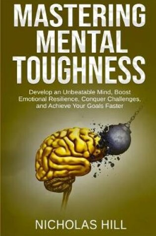 Cover of Mastering Mental Toughness