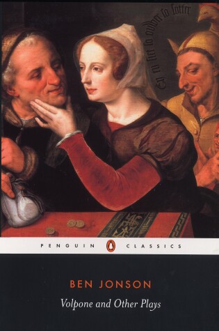 Cover of Volpone and Other Plays