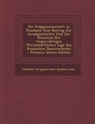 Book cover for Die Feldgemeinschaft in Russland