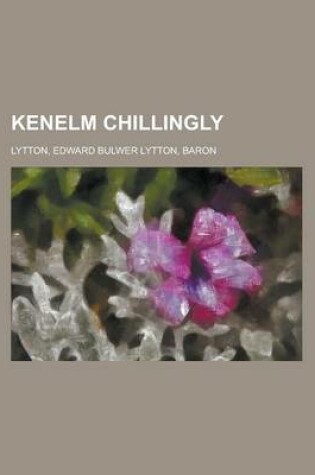 Cover of Kenelm Chillingly - Volume 08