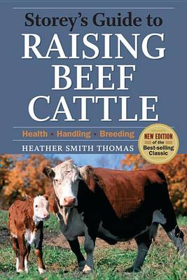 Book cover for Storey's Guide to Raising Beef Cattle, 3rd Edition