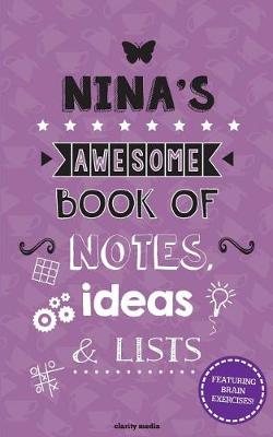 Book cover for Nina's Awesome Book of Notes, Ideas & Lists