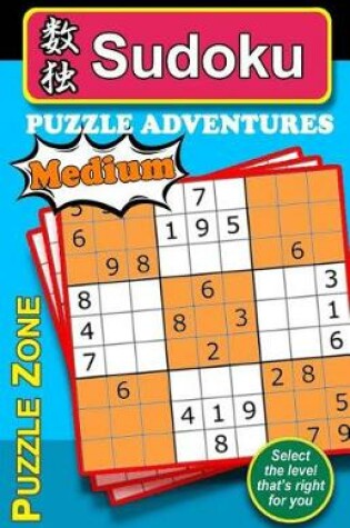 Cover of Sudoku Puzzle Adventures - MEDIUM