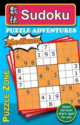 Book cover for Sudoku Puzzle Adventures - MEDIUM