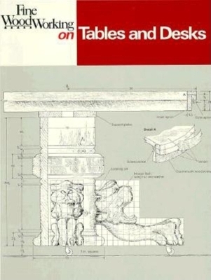 Cover of "Fine Woodworking" on Tables and Desks