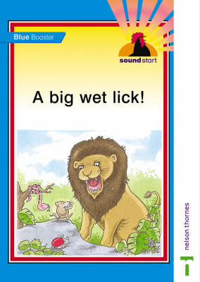 Book cover for Sound Start Blue Booster - A Big Wet Lick!