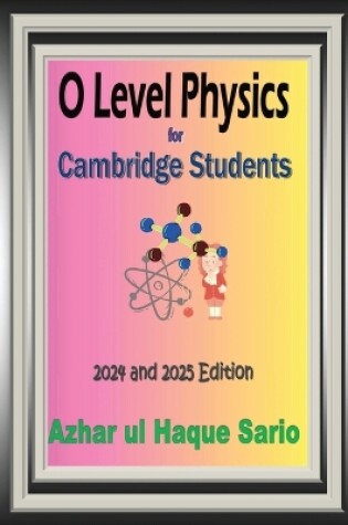 Cover of O Level Physics for Cambridge Students