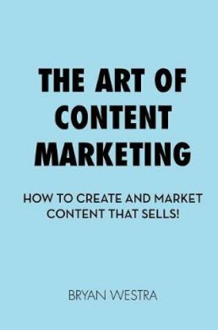 Cover of The Art of Content Marketing