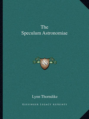 Book cover for The Speculum Astronomiae