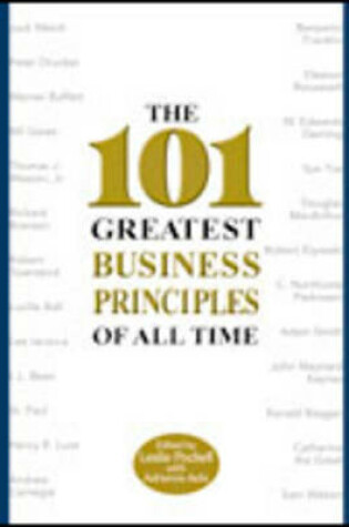 Cover of The 101 Greatest Business Principles of All Time