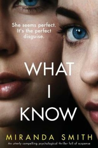 Cover of What I Know