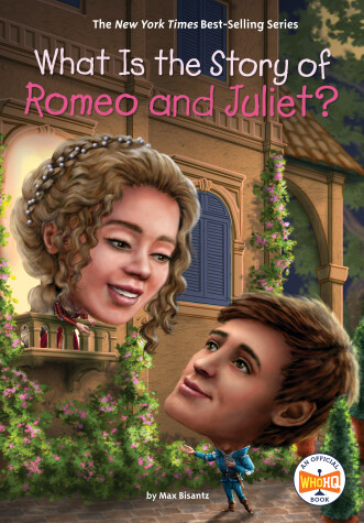 Book cover for What Is the Story of Romeo and Juliet?