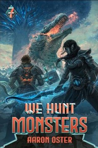 Cover of We Hunt Monsters 7