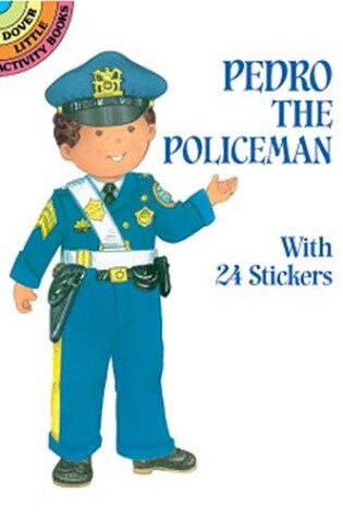 Cover of Pedro the Policeman