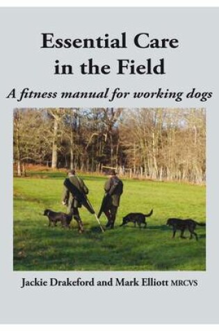 Cover of Essential Care in the Field