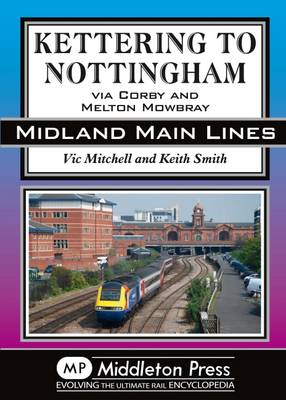 Book cover for Kettering to Nottingham
