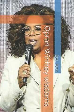 Cover of Oprah Winfrey wisdoms