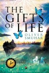 Book cover for The Gifts of Life