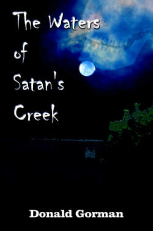 Cover of The Waters of Satan's Creek