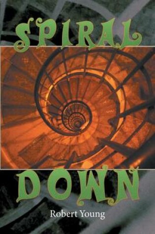 Cover of Spiral Down