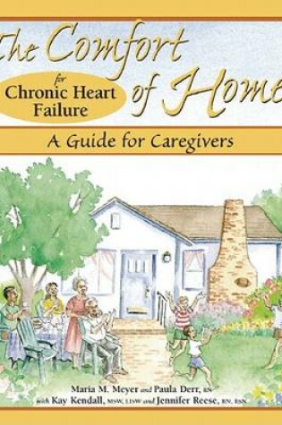 Cover of The Comfort of Home for Chronic Heart Failure