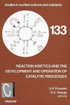 Book cover for Reaction Kinetics and the Development and Operation of Catalytic Processes