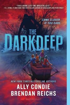 The Darkdeep by Ally Condie, Brendan Reichs