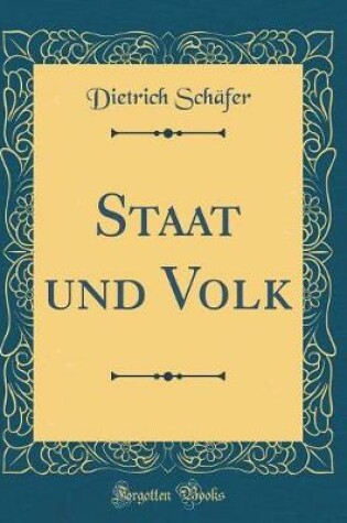 Cover of Staat Und Volk (Classic Reprint)