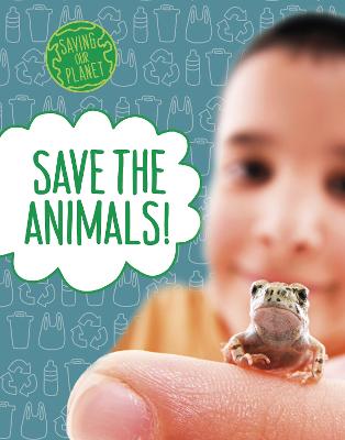 Book cover for Save the Animals!