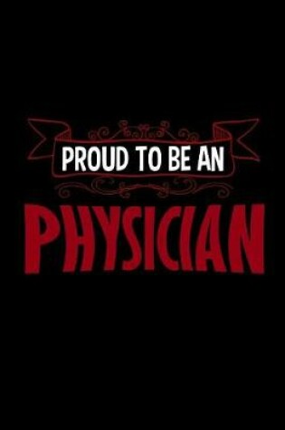 Cover of Proud to be a physician
