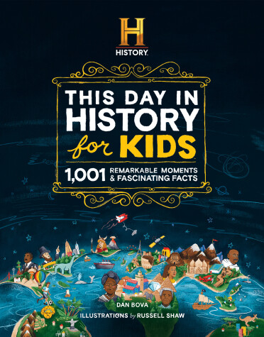 Book cover for The HISTORY Channel This Day in History For Kids