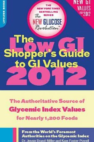 Cover of The Low GI Shopper's Guide to GI Values 2012