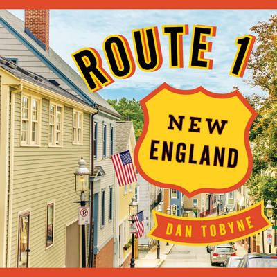 Book cover for Route 1: New England