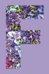 Book cover for Purple Flowers Letter 'f' Monogram Initial Lined Journal