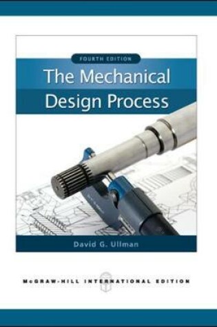 Cover of The Mechanical Design Process (Int'l Ed)