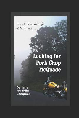 Book cover for Looking for Pork Chop McQuade