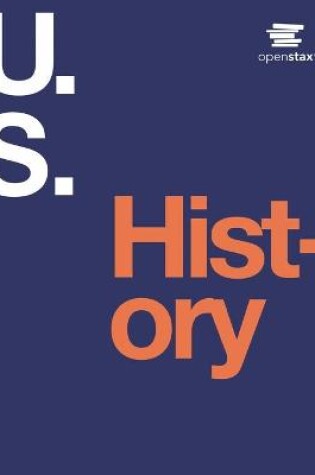 Cover of U.S. History by OpenStax (Print Version, Paperback, B&W, Volume 1 & 2)