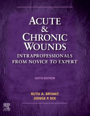 Cover of Acute and Chronic Wounds - E-Book